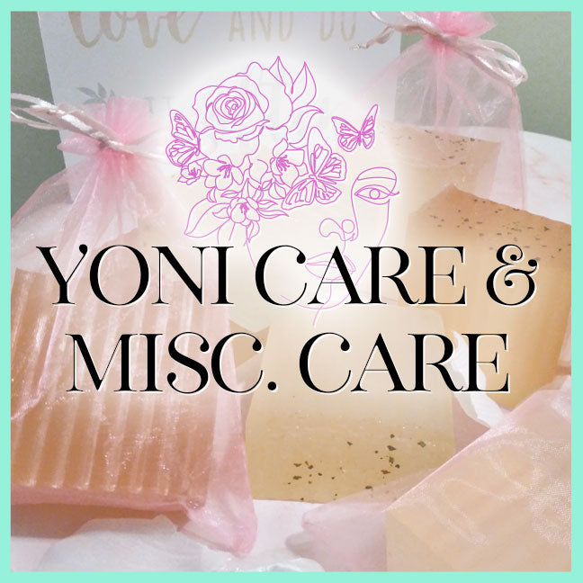 Yoni Care & Miscellaneous Care